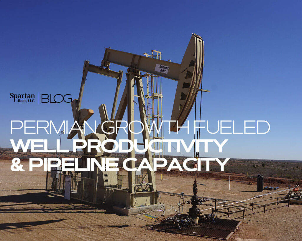 Permian production forecast growth driven by well productivity, pipeline capacity